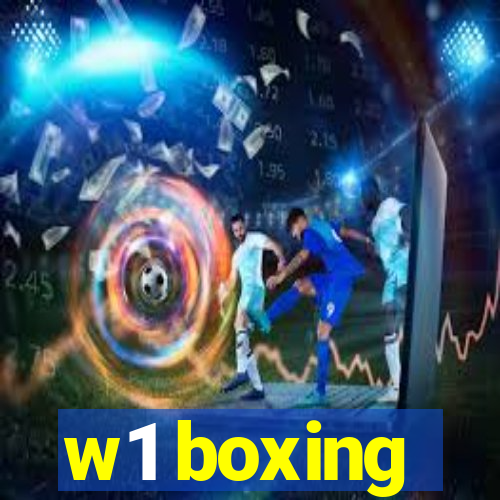 w1 boxing